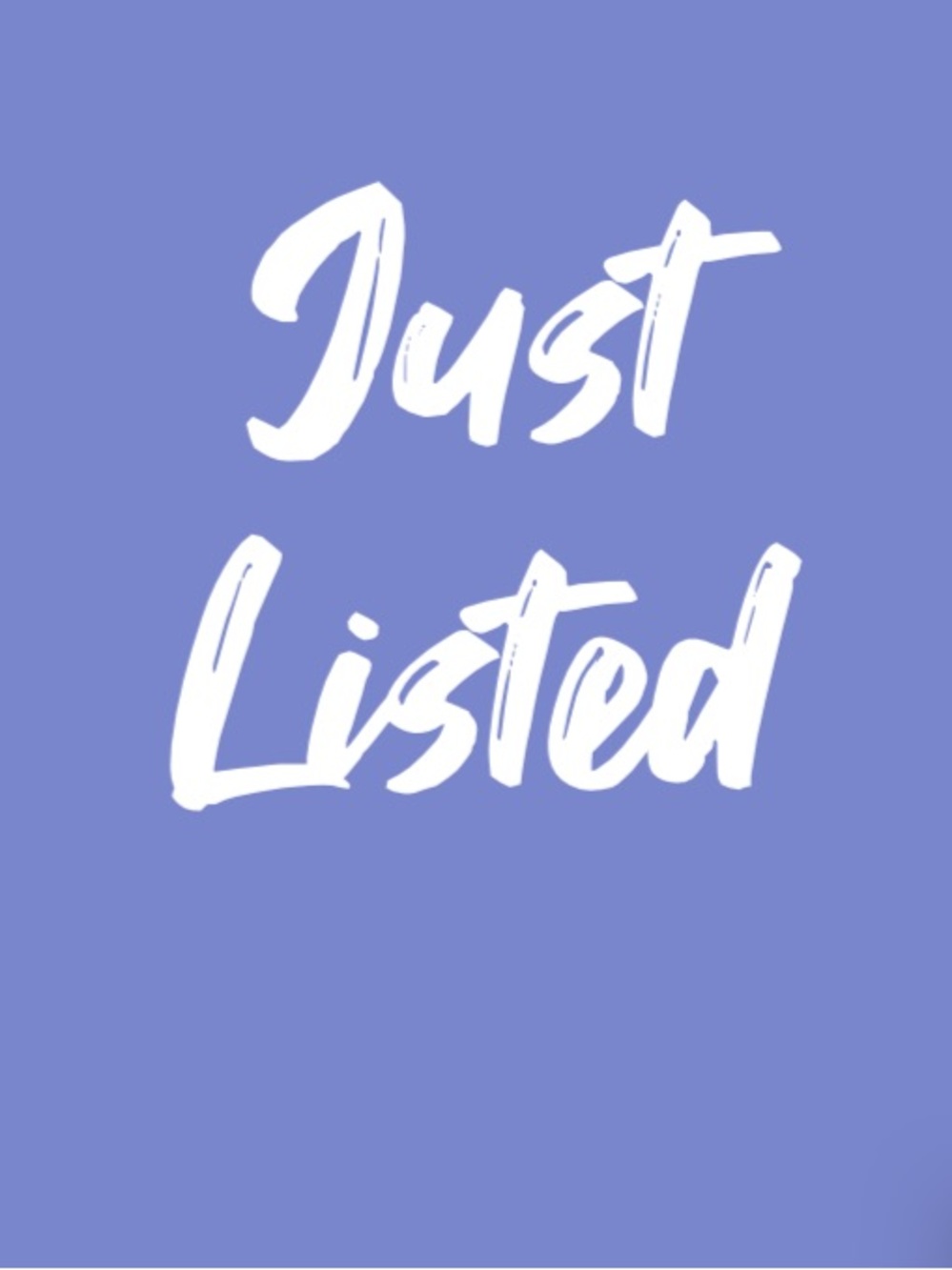 JUST LISTED!